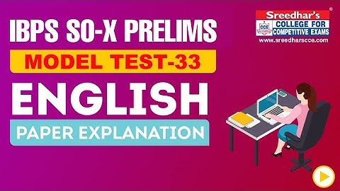 IBPS SO 2020 PRELIMS MOCK TEST-33 ENGLISH | PRACTICE SET WITH IMPORTANT QUESTIONS