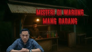 Misteri di Warung Mang Dadang