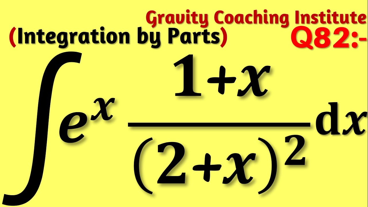 Q82 Integrate e x 1 x 2 x 2 Integration Of E x 1 x 2 x 2 q82-integrate-e-x-1-x-2-x-2-integration-of-e-x-1-x-2-x-2