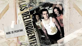 Watch Los Delinquentes Nube De Pegatina video