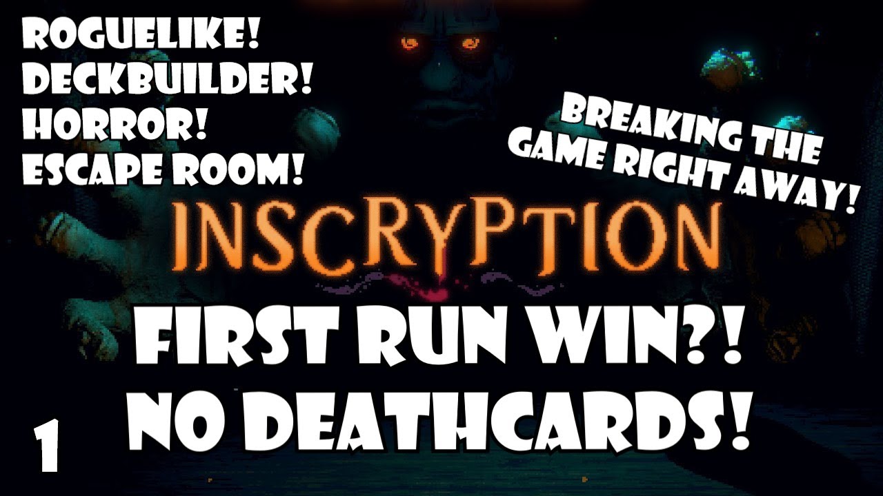 Is a first run win possible?! YES IT IS! First run win! | Inscryption | 1