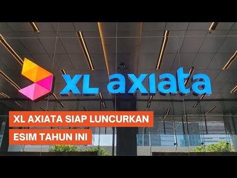 XL Axiata Pastikan Luncurkan eSIM Tahun Ini