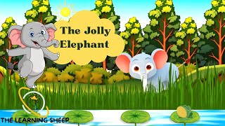 Jolly Elephant | Elephant Song | Nursery Song | Kids Songs | Animal Songs | Nursery Rhymes