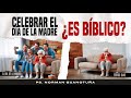 Celebrar el da de la madre es bblico  en vivo  ps norman guanotua