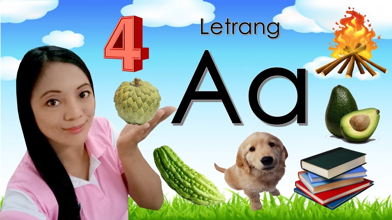 LETRANG Aa (Mga Bagay na Nagsisimula sa Letrang Aa) - YouTube