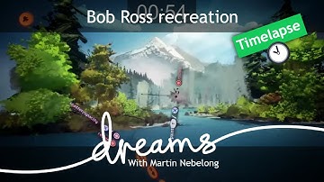 Bob Ross study timelapse - Dreams PS5