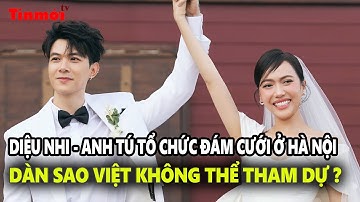 Diệu Nhi - Anh Tú đám cưới ở Hà Nội, dàn sao Việt không thể tham dự? Tin giải trí chiều | Tin mới TV