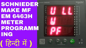 Schneider Make EM6436H MF Meter Programming