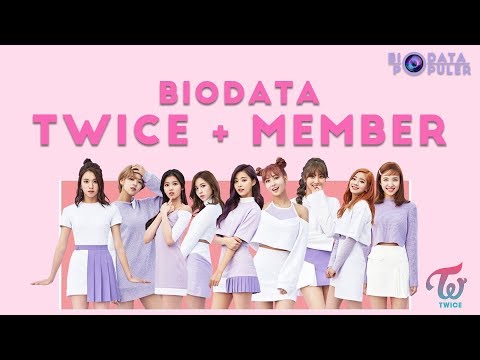 Biodata Twice Lengkap Dengan Agama Dan Foto Terbaru