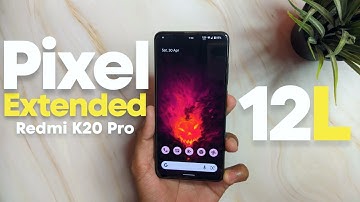 Pixel Extended V4.4 Official Android 12L Update On Redmi K20 Pro : Responsiveness in GAMING 🔥