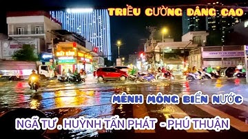 TRIỀU CƯỜNG DÂNG CAO . Các con đường ở Quận 7  : Trần Xuân Soạn , Phạm Hữu Lầu... Ngập nặng