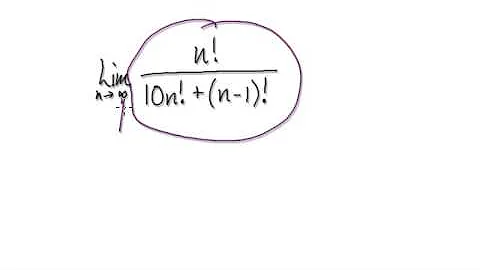 Video 2540 - Sequence Limit - Factorial - Practice