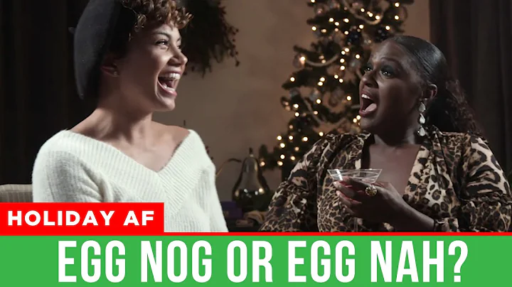 Egg Nog or Egg Nah? | Michele Weaver | Holiday AF ...