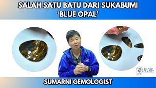 Mengenal Opal Dari Sukabumi Indonesia