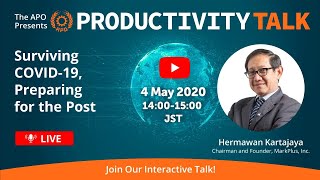 Surviving COVID-19, Preparing for the Post | Productivity talk