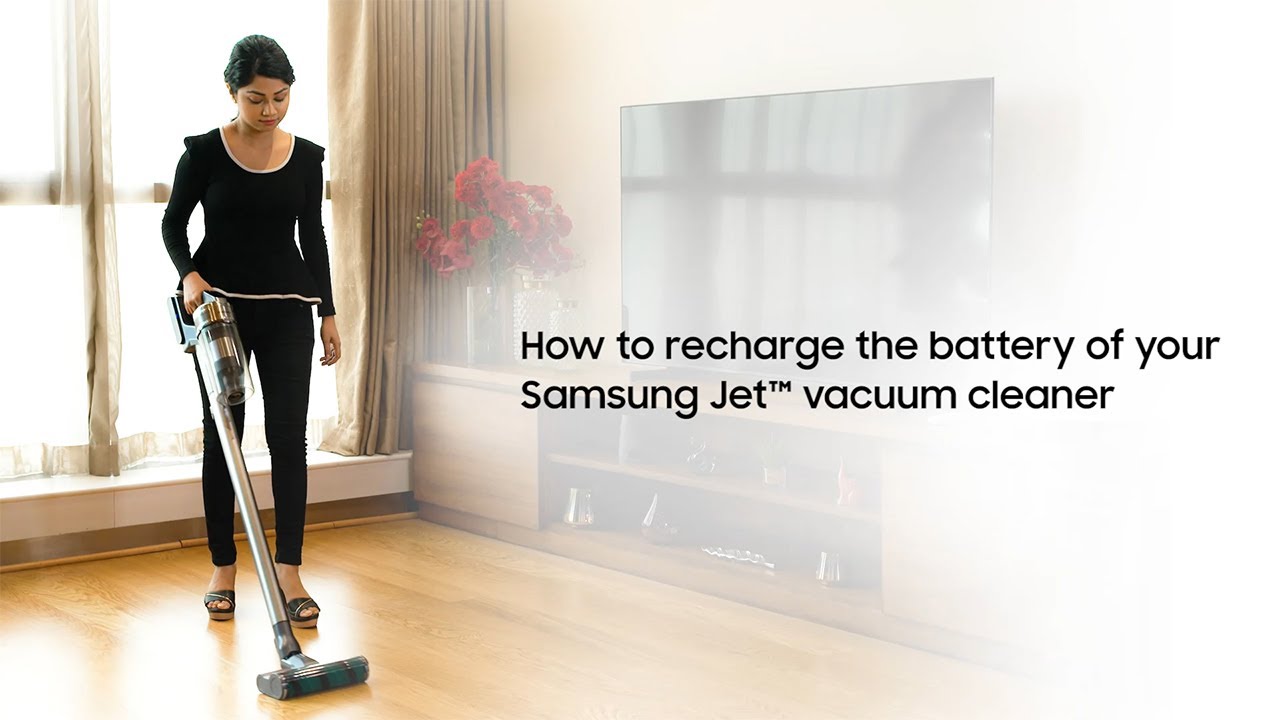 How to recharge the battery of your Samsung Jet™ vacuum cleaner YouTube