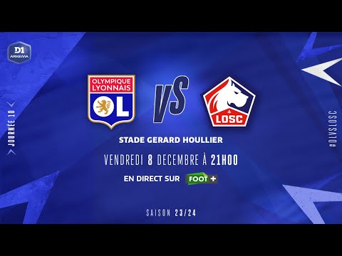 J10 | Olympique Lyonnais – Lille OSC (5-0), le résumé | D1 Arkema I FFF 2023-2024