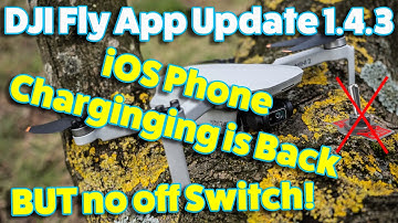 DJI Fly App Update 1.4.3 - iOS Phone Charging is Back!
