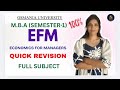 EFM | ECONOMICS FOR MANAGERS | QUICK REVISION | MBA | SEM-1 | OU | @shivanipallela