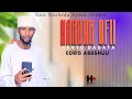 NEW NASHEDA HAADHA OFII BY EDRIS ABBISHUU