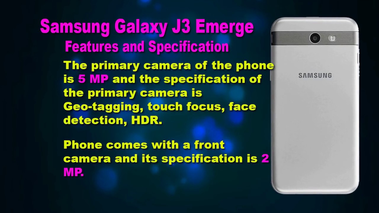 Features and Specification of Samsung Galaxy J3 Emerge - YouTube