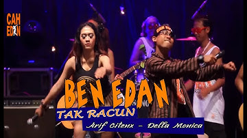 ARIF CITENX Ft DELLA MONICA - TAK RACUN (Official Musik Video)