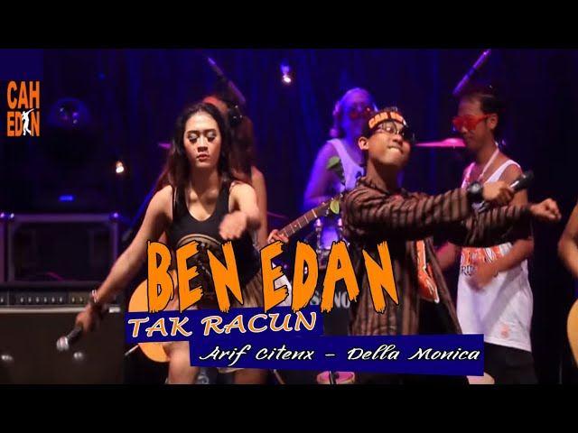 ARIF CITENX FT DELLA MONICA - TAK RACUN BEN EDAN class=