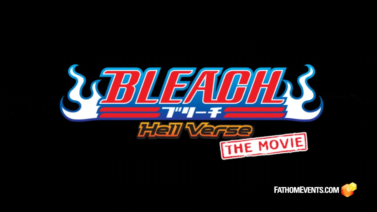 Bleach The hell Verse Trailer  Bleach The hell Verse-Trailer