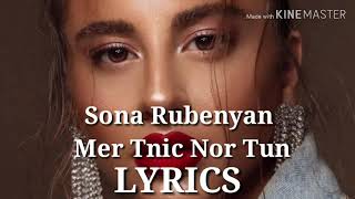 Sona Rubenyan - Mer Tnic Nor Tun  // LYRICS