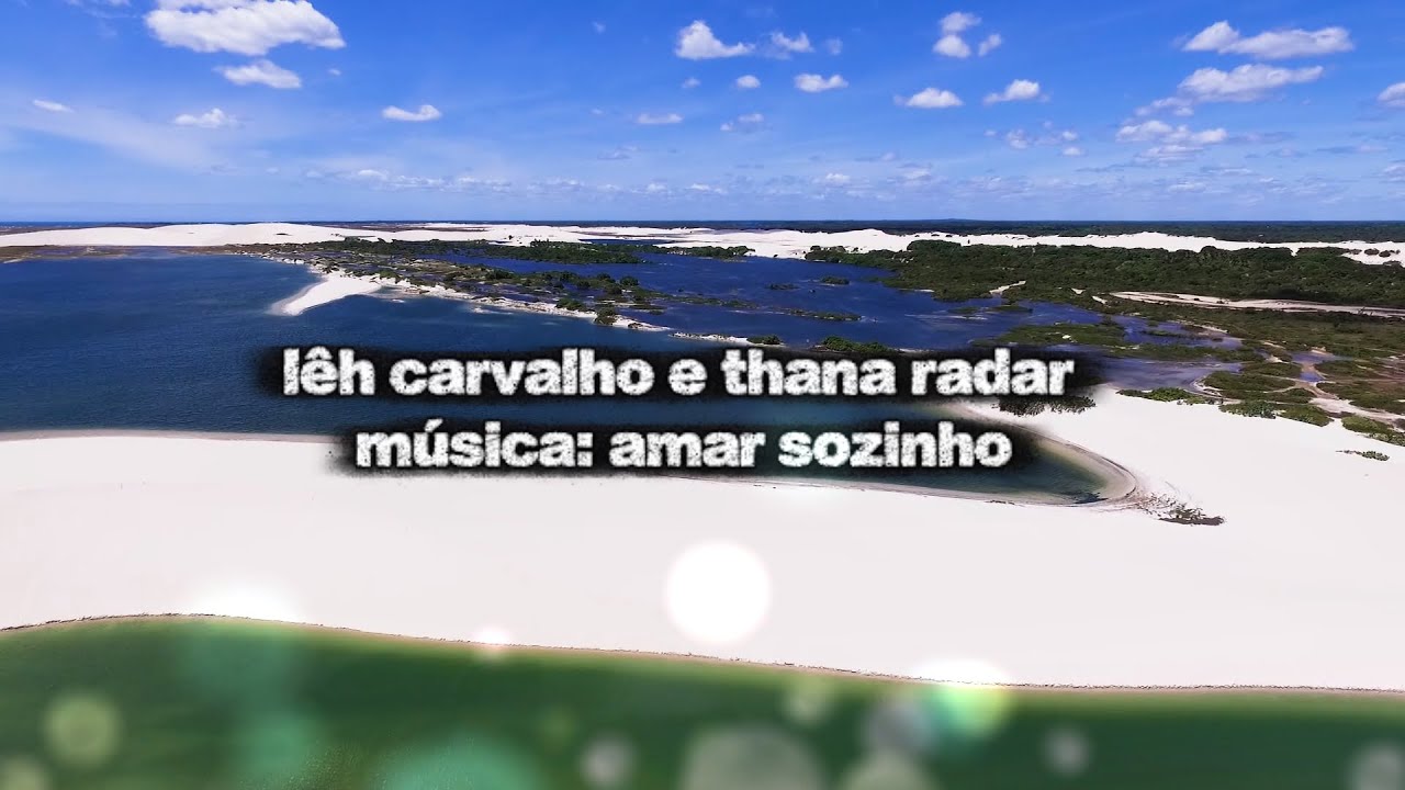 lêh carvalho e thana radar - amar sozinho