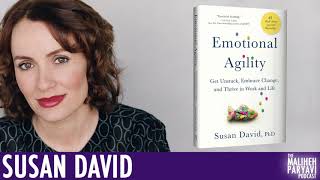 Ep #4 - Susan David: How to Thrive with Emotional Courage