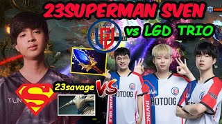 Talon.23savage Sven Superman Aghanim Build vs LGD Gaming Trio: Server SEA on Fire 🔥