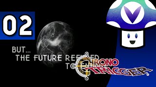 [Vinesauce] Vinny - Chrono Trigger — 2016 Playthrough (part 2) + Art!