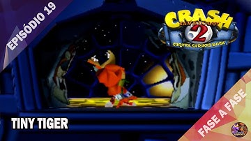 [100%] CRASH BANDICOOT 2: CORTEX STRIKES BACK (PS1) #19 - Tiny Tiger
