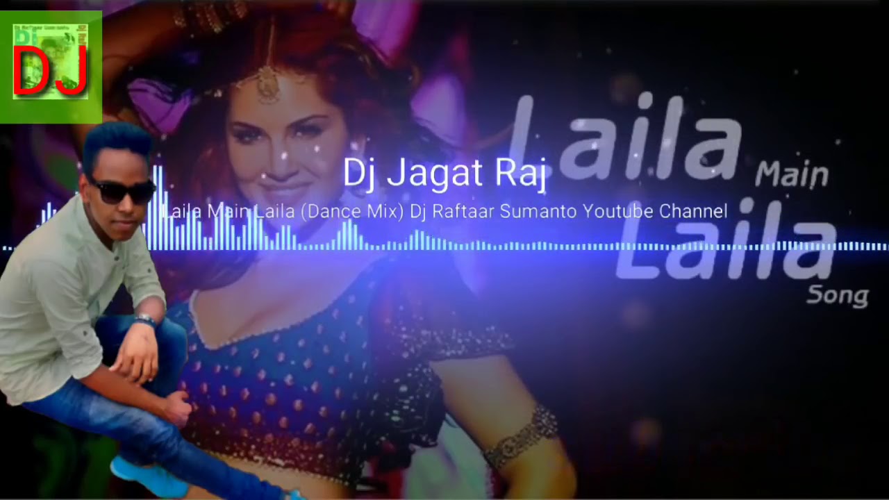 dj jagat raj hard mix 2018 laila me laila