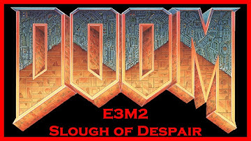 Doom (1993) E3M2: Slough of Despair (All Secrets/100% Kills) Ultra-Violence Walkthrough (UV max)