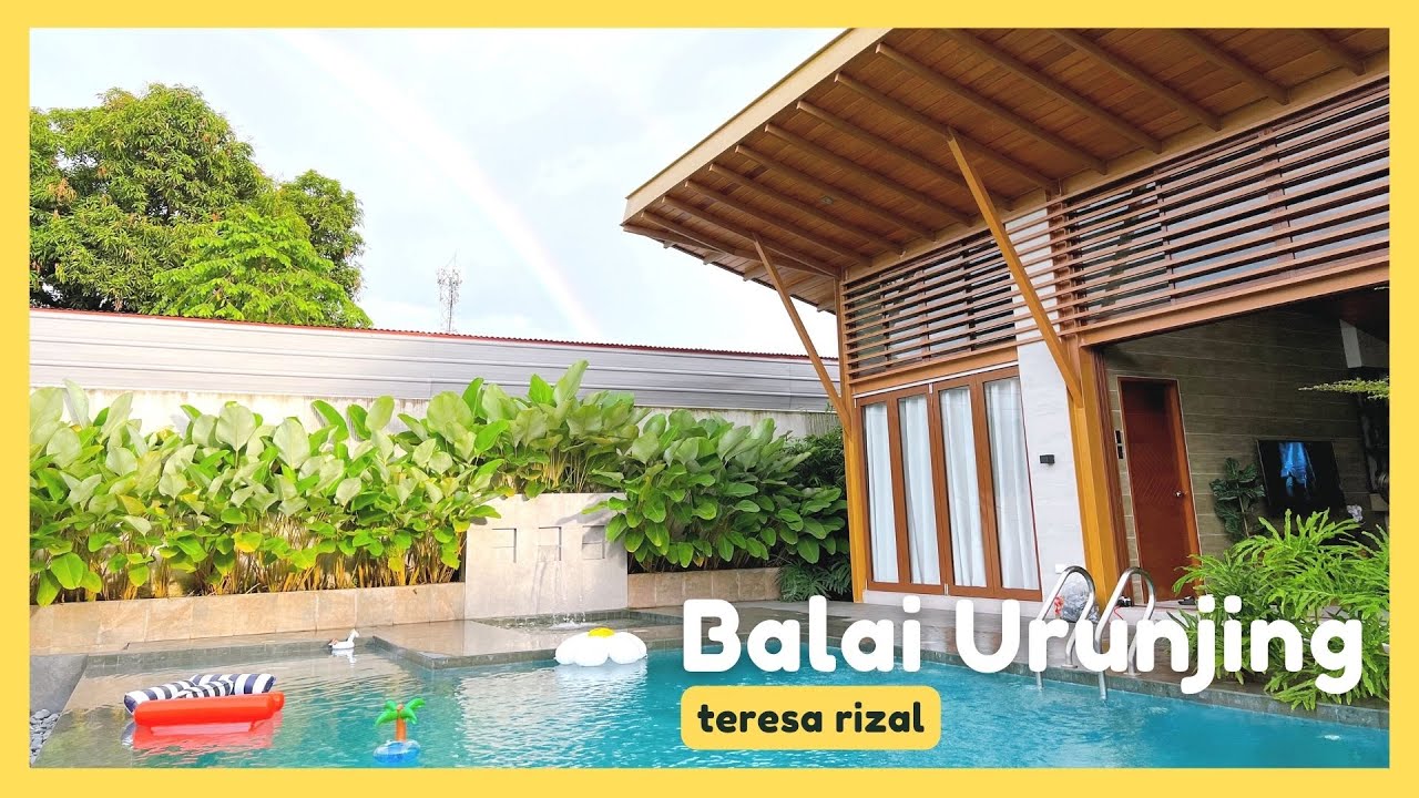 balai urunjing teresa rizal I airbnb staycation YouTube