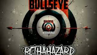 RcThaHazard - BullsEye