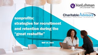 Strategies for Recruitment and Retention during the “Great Reshuffle”