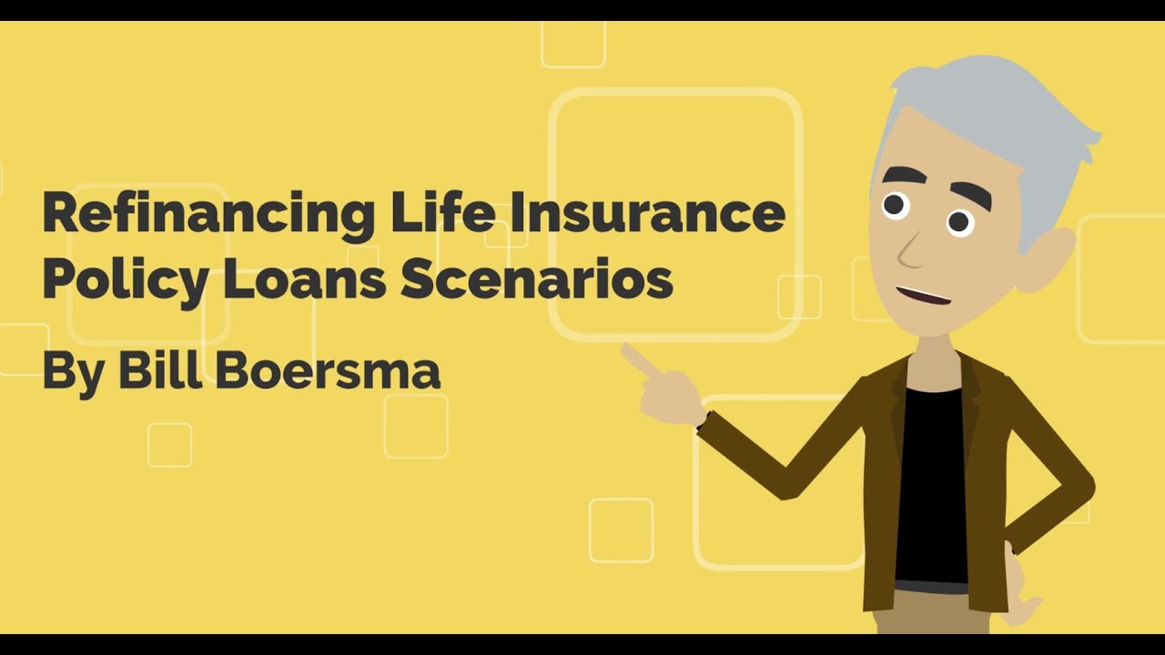 Refinancing Life Insurance Loan Scenarios - YouTube