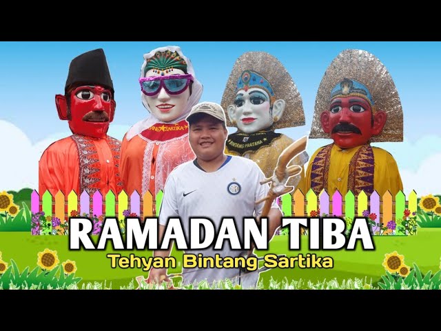 Tehyan Ondel-Ondel Sanggar Bintang Sartika 🔷️ Ramadan Tiba (Opick) class=