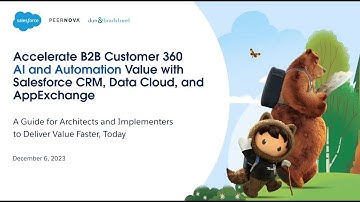 Webinar - Accelerate B2B Customer 360 AI and Automation Readiness with Salesforce CRM and Data Cloud