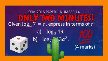 SPM Additional Mathematics 2016 Paper 1 Number 14 - Laws of Logarithms