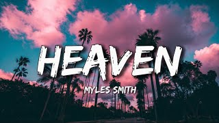 Myles Smith - Heaven (Lyrics)