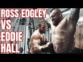 ROSS EDGLEY lives my life for 24 hours! | Eddie Hall