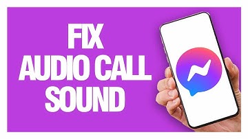 How To Fix And Solve Messenger App Audio Call Sound - Final Solution