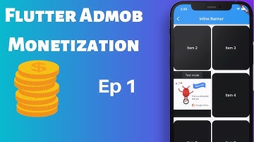 Flutter Admob Tutorial - Banner Ad Integration -  Earn With Ads - Monetizing Apps