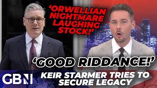 'Starmer is an Orwellian laughing stock!' | Alex Armstrong MOCKS PM's final attempt to secure legacy
