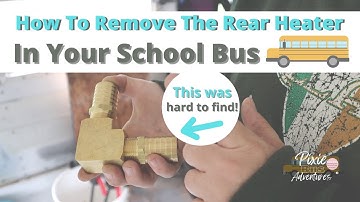 Removing The Rear Heater From A School Bus / Solo Female Skoolie Conversion