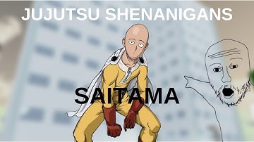 Jujutsu Shenanigans Saitama Script (%50 done)
